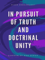 In Pursuit of Truth and Doctrinal Unity: Kingdom of God