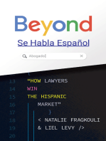 Beyond Se Habla Español: How Lawyers Win the Hispanic Market