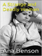 A Strange and Deadly Woman