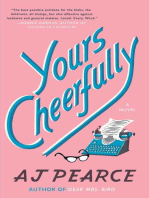 Yours Cheerfully: A Novel