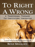 To Right a Wrong: A Transpersonal Framework for Constitutional Construction