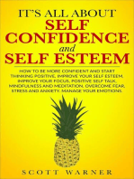 It's All About Self-Confidence and Self-Esteem
