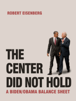 The Center Did Not Hold