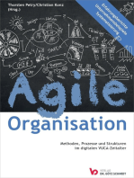 Agile Organisation – Methoden, Prozesse und Strukturen im digitalen VUCA-Zeitalter