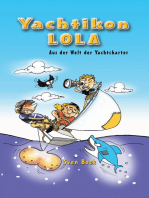 Yachtikon: LOLA - Aus der Welt der Yachtcharter