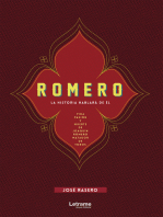 Romero: La historia hablara de él