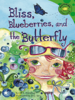Bliss, Blueberries, and the Butterfly