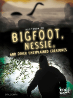 Handbook to Bigfoot, Nessie, and Other Unexplained Creatures