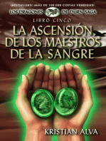 La Ascensión de los Maestros de la Sangre: Dragones de Durn Saga, #5