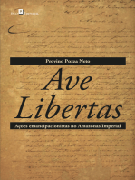 Ave Libertas: Ações emancipacionistas no Amazonas Imperial