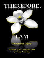 Therefore, I AM: Memoirs of the Unspoken Truth