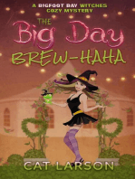 The Big Day Brew-HaHa: Bigfoot Bay Witches, #6