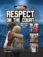 Respect on the Court: and Other Basketball Skills