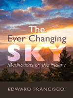 The Ever Changing Sky: Meditations on the Psalms