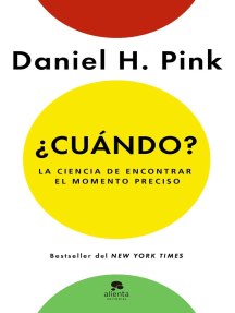 ¿Cuándo?: La ciencia de encontrar el momento preciso