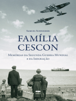Família Cescon: memórias da Segunda Guerra Mundial e da Imigração
