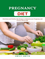 Pregnancy Diet Nutritious and Healthy Diet Recipes to Maintain your Pregnancy and Prevent Miscarriage