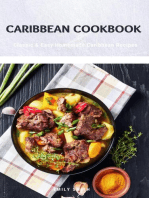 Caribbean Cookbook: Classic & Easy Homemade Caribbean Recipes