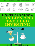 Understanding Tax Lien and Tax Deed Investing: No Fluff: Real Estate Knowledge Series, #2