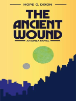 The Ancient Wound: The First Einea Cycle, #1