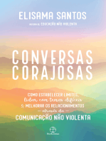 Conversas corajosas: Como estabelecer limites, lidar com temas difíceis e melhorar os relacionamentos através da comunicação não violenta