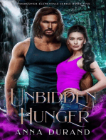 Unbidden Hunger: Undercover Elementals, #5