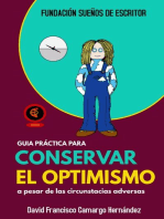 Guía Práctica Para Conservar El Optimismo