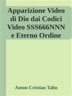 Apparizione Video di Dio dai Codici Video SSS666NNN e Eterno Ordine