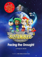 The Super Sustainables: Facing the Drought, A Musical Book