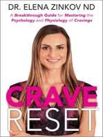 Crave Reset: A Breakthrough Guide for Mastering the Psychology and Physiology of Cravings