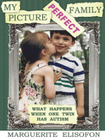 My Picture Perfect Family: What Happens When One Twin Has Autism