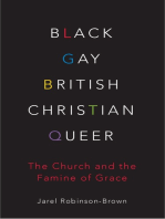 Black, Gay, British, Christian, Queer: The Church and the Famine of Grace