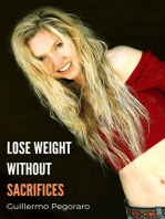 Lose Weight Without Sacrifices