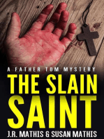 The Slain Saint: The Father Tom Mysteries, #8