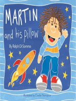 Martin and His Pillow