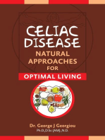 Celiac Disease: Natural Approaches for Optimal Living