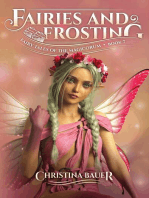 Fairies and Frosting: Fairy Tales of the Magicorum, #7