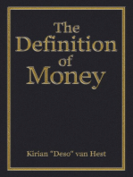 The Definition of Money: The Economic Definitions, #1