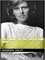 Killer Mom : The True Story of Diane Downs