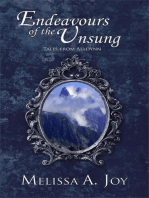 Endeavours of the Unsung