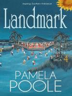 Landmark, Painter Place Saga 4