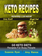 Keto Recipes: Friendly Comfort 90+ Go Keto Diets Low-Carb High-Fat Recipes for Busy People