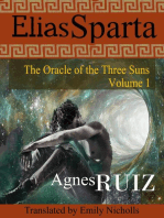 Elias Sparta, The Oracle of the Three Suns, Volume 1: Elias Sparta