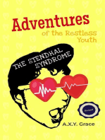 Adventures of the Restless Youth
