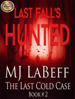 Last Fall's Hunted: The Last Cold Case
