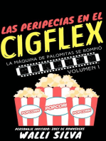 Las peripecias en el Cigflex: Las peripecias en el Cigflex, #1