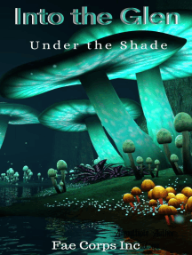 Into The Glen: Under The Shade: Into The Glen, #2