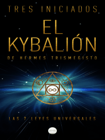 El Kybalión de Hermes Trismegisto: Las 7 Leyes Universales