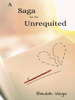 A Saga for the Unrequited