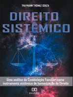 Direito Sistêmico: uma análise da Constelação Familiar como instrumento sistêmico de humanização do Direito